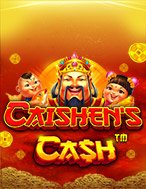 Cách Chinh Phục Thần Tài Tái Xuất – Caishen’s Cash Slot: Chiến Lược và Hướng Dẫn