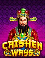 Bí Kíp Chơi Caishen Ways Slot: Tăng Cơ Hội Thắng Cược Tối Đa