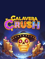 Calavera Crush Slot: Hướng Dẫn Đầy Đủ Từ A đến Z Cho Người Mới