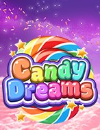 Khám Phá Candy Dreams Slot: Trải Nghiệm Game Slot Huyền Bí