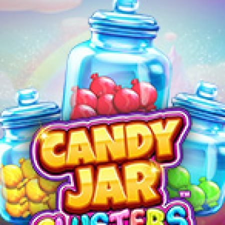 Giới Thiệu Hũ Kẹo Vàng Clusters – Candy Jar Clusters Slot: Kỷ Nguyên Mới Của Trò Chơi Slot