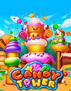 Chơi Candy Tower Slot Ngay Hôm Nay – Phiêu Lưu Đến Thế Giới Kỳ Diệu!