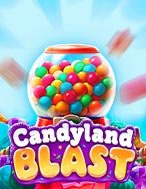 Bí Kíp Chơi Candyland Blast Slot: Tăng Cơ Hội Thắng Cược Tối Đa