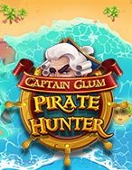 Hướng Dẫn Toàn Diện Chơi Thợ săn cướp biển – Captain Glum: Pirate Hunter Slot: Mẹo & Thủ Thuật