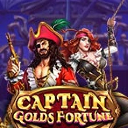 Khám Phá Captain Golds Fortune Slot: Trải Nghiệm Game Slot Huyền Bí