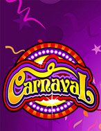 Hướng Dẫn Toàn Diện Chơi Lễ Hội Carnaval – Carnaval Slot: Mẹo & Thủ Thuật