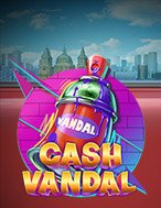 Hướng Dẫn Toàn Diện Chơi Graffity Đường Phố – Cash Vandal Slot: Mẹo & Thủ Thuật