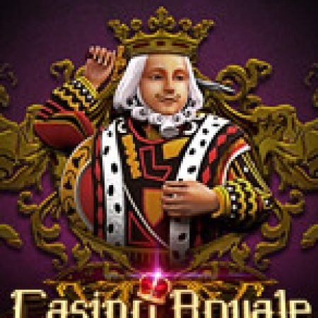 Cách Chinh Phục Casino Royale Slot: Chiến Lược và Hướng Dẫn