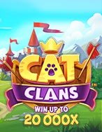 Cách Chinh Phục Đế Chế Của Mèo – Cat Clans Slot: Chiến Lược và Hướng Dẫn