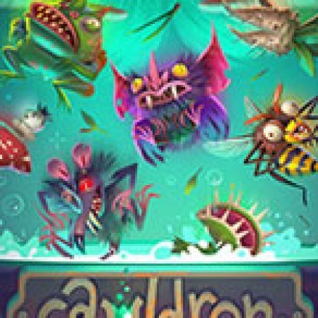 Cauldron Slot: Hướng Dẫn Chi Tiết Để Thắng Lớn và Giành Jackpot!