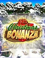 Hướng Dẫn Toàn Diện Chơi Giáng Sinh Bonanza – Christmas Bonanza Slot: Mẹo & Thủ Thuật