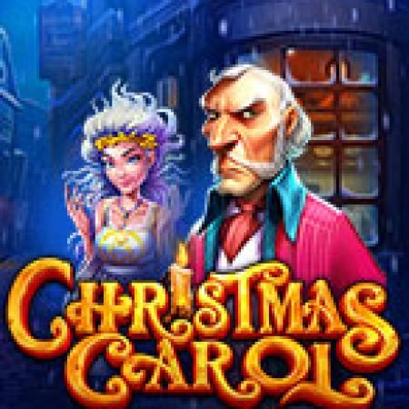 Đánh Giá Món Quà Giáng Sinh Bí Ẩn – Christmas Carol Megaways Slot: Kỳ Quan Game Slot Mới Nhất