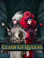 Bí Kíp Chơi Clash of Queens Slot: Tăng Cơ Hội Thắng Cược Tối Đa