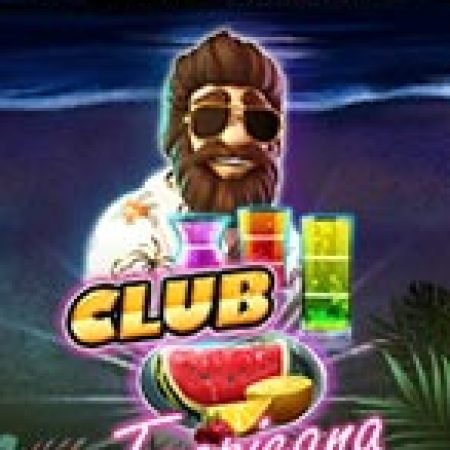 Câu Lạc Bộ Tropicana – Club Tropicana Slot: Hướng Dẫn Đầy Đủ Từ A đến Z Cho Người Mới