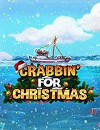 Bí Kíp Chơi Crabbin’ for Christmas Slot: Tăng Cơ Hội Thắng Cược Tối Đa