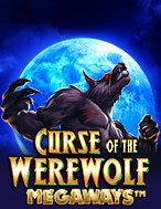 Bí Kíp Chơi Lời Nguyến Ma Sói – Curse of the Werewolf Megaways Slot: Tăng Cơ Hội Thắng Cược Tối Đa