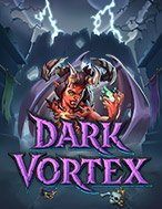 Cách Chinh Phục Dark Vortex Slot: Chiến Lược và Hướng Dẫn