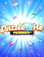 Chơi Kho Báu Lấp Lánh Megaways – Dazzle Me Megaways Slot Ngay Hôm Nay – Phiêu Lưu Đến Thế Giới Kỳ Diệu!