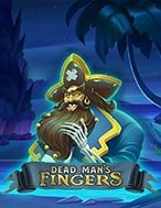 Dead Man’s Fingers Slot: Hướng Dẫn Đầy Đủ Từ A đến Z Cho Người Mới