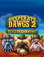 Desperate Dawgs 2 Gigablox Slot: Hướng Dẫn Chi Tiết Để Thắng Lớn và Giành Jackpot!