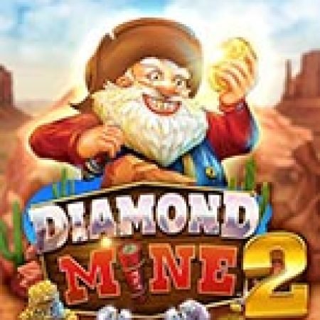 Diamond Mine 2 Megaways Slot: Hướng Dẫn Đầy Đủ Từ A đến Z Cho Người Mới