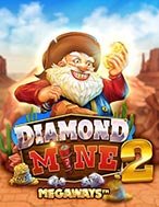 Diamond Mine 2 Megaways Slot: Hướng Dẫn Đầy Đủ Từ A đến Z Cho Người Mới