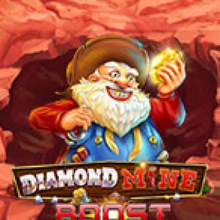 Đánh Giá Diamond Mine Boost Megaways Slot: Kỳ Quan Game Slot Mới Nhất