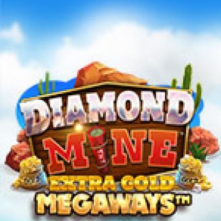 Chơi Diamond Mine Extra Gold Megaways Slot Ngay Hôm Nay – Phiêu Lưu Đến Thế Giới Kỳ Diệu!