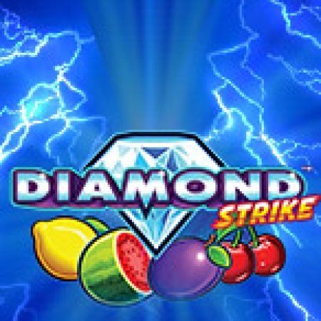 Cách Chinh Phục Thương Vụ Kim Cương – Diamond Strike Slot: Chiến Lược và Hướng Dẫn