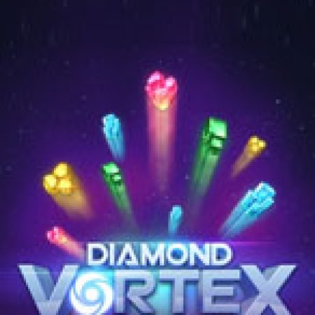 Khám Phá Cơn Lốc Kim Cương – Diamond Vortex Slot: Trải Nghiệm Game Slot Huyền Bí