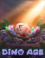 Khám Phá Dino Age Slot: Trải Nghiệm Game Slot Huyền Bí