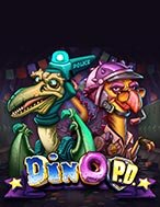 Bí Kíp Chơi Dino P.D. Slot: Tăng Cơ Hội Thắng Cược Tối Đa