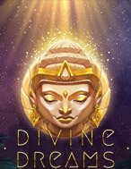 Bí Kíp Chơi Divine Dreams Slot: Tăng Cơ Hội Thắng Cược Tối Đa