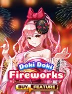 Hướng Dẫn Toàn Diện Chơi Cô Hầu Gái Của Tôi: Fireworks – Doki Doki Fireworks Slot: Mẹo & Thủ Thuật