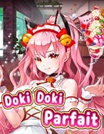 Giới Thiệu Cô Hầu Gái Của Tôi – Doki Doki Parfait Slot: Kỷ Nguyên Mới Của Trò Chơi Slot