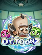 Bí Kíp Chơi Dr. Toonz Slot: Tăng Cơ Hội Thắng Cược Tối Đa