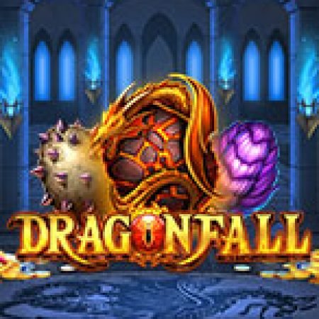 Giới Thiệu Dragon Fall Slot: Kỷ Nguyên Mới Của Trò Chơi Slot