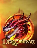 Khám Phá Dragon Heart Slot: Trải Nghiệm Game Slot Huyền Bí