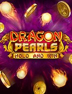 Giới Thiệu Dragon Pearls Slot: Kỷ Nguyên Mới Của Trò Chơi Slot