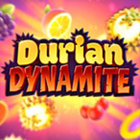 Durian Dynamite Slot: Hướng Dẫn Đầy Đủ Từ A đến Z Cho Người Mới