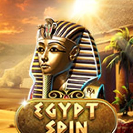 Cách Chinh Phục Egypt Spin Slot: Chiến Lược và Hướng Dẫn