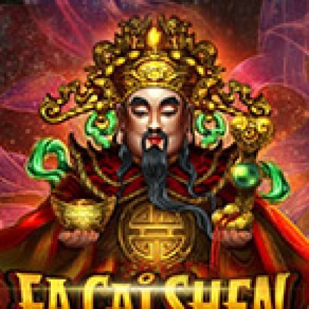 Đánh Giá Fa Cai Shen Slot: Kỳ Quan Game Slot Mới Nhất