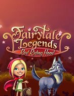 Chơi Cô Bé Quàng Khăn Đỏ – Fairytale Legends: Red Riding Hood Slot Ngay Hôm Nay – Phiêu Lưu Đến Thế Giới Kỳ Diệu!