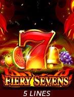 Đánh Giá Fiery Sevens Slot: Kỳ Quan Game Slot Mới Nhất