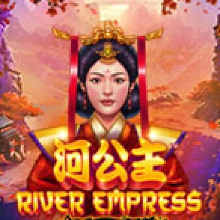 Chơi Fire Blaze: River Empress Slot Ngay Hôm Nay – Phiêu Lưu Đến Thế Giới Kỳ Diệu!