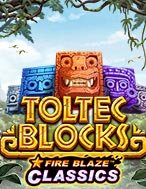 Chơi Fire Blaze: Toltec Blocks™ Slot Ngay Hôm Nay – Phiêu Lưu Đến Thế Giới Kỳ Diệu!