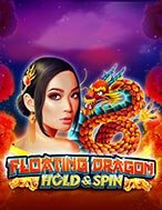 Hội Đua Thuyền Rồng – Floating Dragon Hold&Spin Slot: Hướng Dẫn Đầy Đủ Từ A đến Z Cho Người Mới