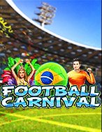 Cách Chinh Phục Football Carnival Slot: Chiến Lược và Hướng Dẫn