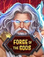 Chơi Forge Of The Gods Slot Ngay Hôm Nay – Phiêu Lưu Đến Thế Giới Kỳ Diệu!