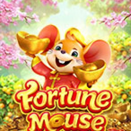 Chơi Chú Chuột May Mắn – Fortune Mouse Slot Ngay Hôm Nay – Phiêu Lưu Đến Thế Giới Kỳ Diệu!